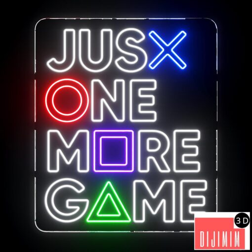 Just One More Game Neon Sign